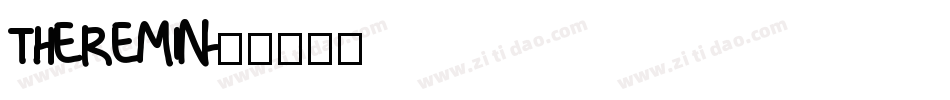 THEREMIN字体转换