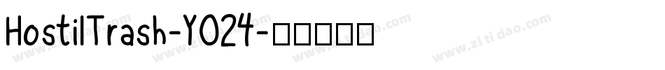 HostilTrash-YO24字体转换