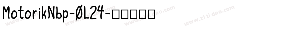 MotorikNbp-0L24字体转换