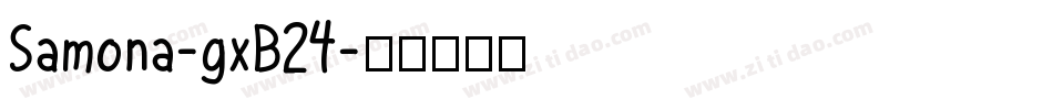 Samona-gxB24字体转换