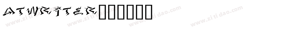 atwriter字体转换