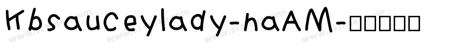 Kbsauceylady-naAM字体转换
