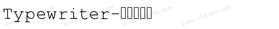 Typewriter字体转换