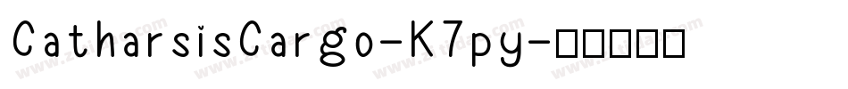 CatharsisCargo-K7py字体转换