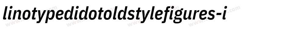 linotypedidotoldstylefigures-italic字体转换