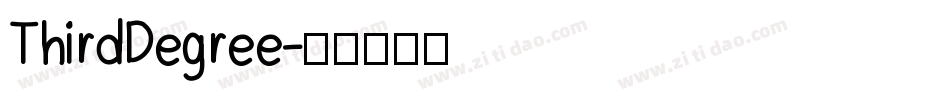ThirdDegree字体转换