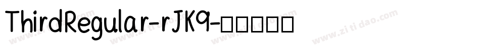 ThirdRegular-rJK9字体转换