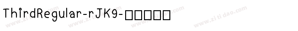 ThirdRegular-rJK9字体转换