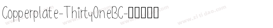 Copperplate-ThirtyOneBC字体转换
