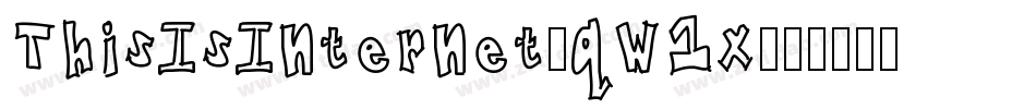 ThisIsInternet-qW1x字体转换