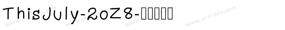 ThisJuly-2oZ8字体转换