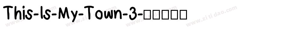 This-Is-My-Town-3字体转换