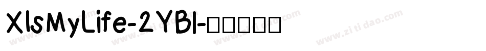 XIsMyLife-2YBl字体转换