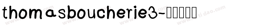 thomasboucherie3字体转换