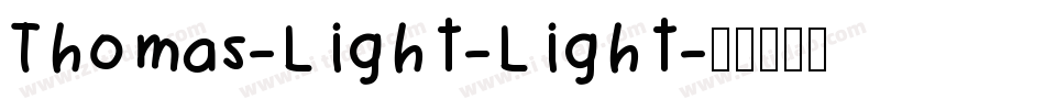 Thomas-Light-Light字体转换