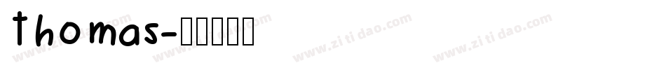 thomas字体转换