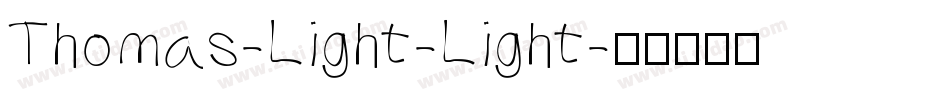 Thomas-Light-Light字体转换