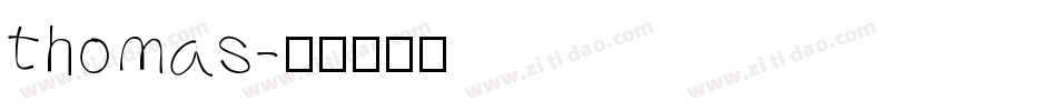 thomas字体转换