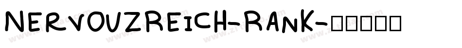 NervouzReich-Rank字体转换