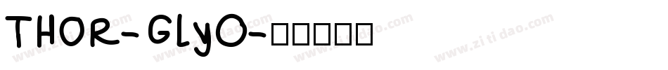 Thor-GlyO字体转换