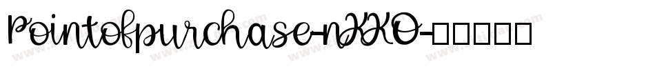 Pointofpurchase-nKKO字体转换