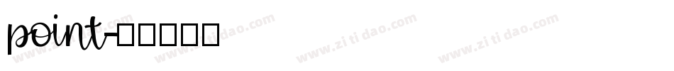 point字体转换