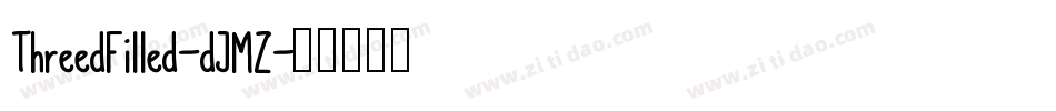 ThreedFilled-dJMZ字体转换