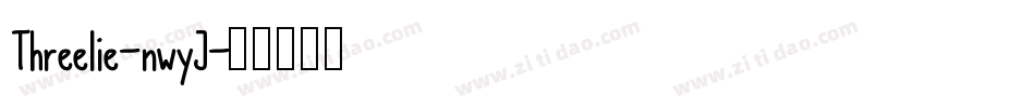 Threelie-nwyJ字体转换