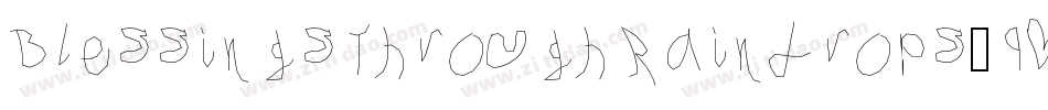 BlessingsThroughRaindrops-9v2Z字体转换