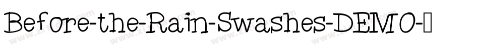 Before-the-Rain-Swashes-DEMO字体转换