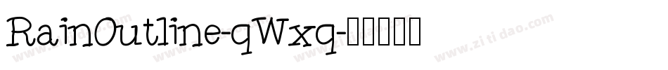 RainOutline-qWxq字体转换