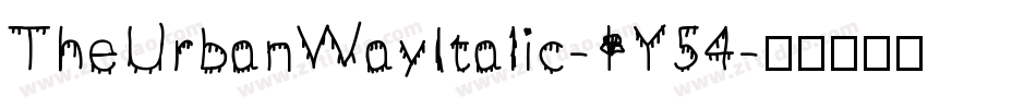 TheUrbanWayItalic-1Y54字体转换
