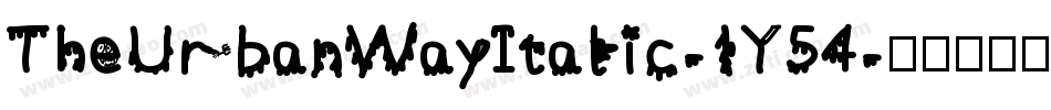 TheUrbanWayItalic-1Y54字体转换