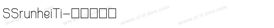 SSrunheiTi字体转换