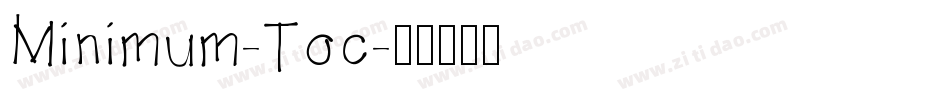 Minimum-Toc字体转换