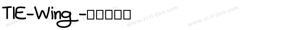 TIE-Wing字体转换