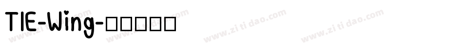 TIE-Wing字体转换