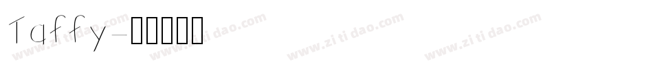 Taffy字体转换