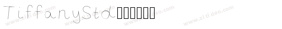 TiffanyStd字体转换