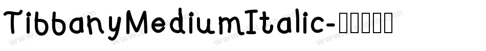 TiffanyMediumItalic字体转换