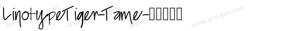 LinotypeTiger-Tame字体转换