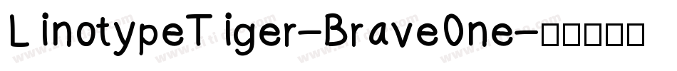 LinotypeTiger-BraveOne字体转换