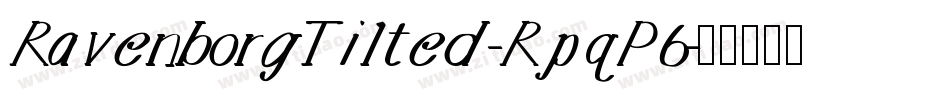RavenborgTilted-RpqP6字体转换