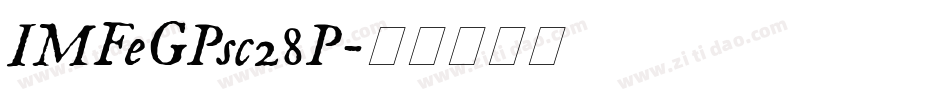 IMFeGPsc28P字体转换