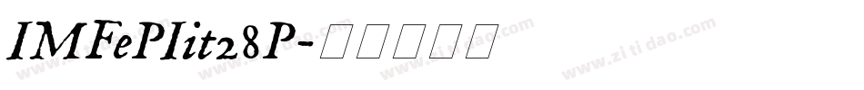 IMFePIit28P字体转换