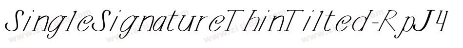 SingleSignatureThinTilted-RpJ4V字体转换