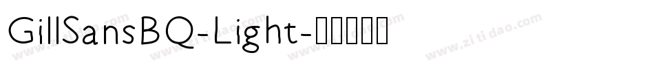 GillSansBQ-Light字体转换