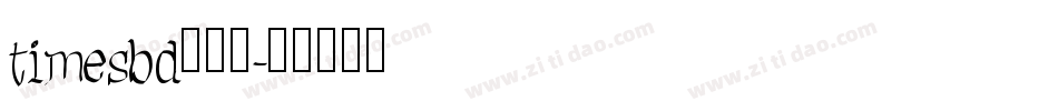 timesbd生成器字体转换