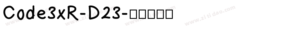 Code3xR-D23字体转换