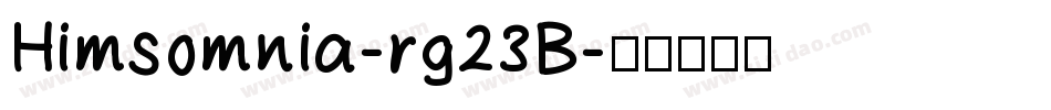 Himsomnia-rg23B字体转换
